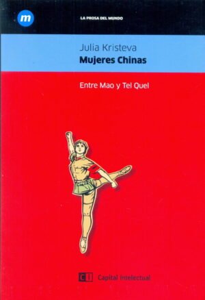 Mujeres Chinas - Entre el Mao y Tel Quel