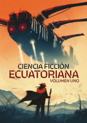 Ciencia ficción ecuatoriana