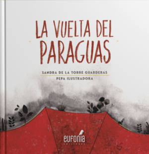 La vuelta del paraguas - Ilustra: Pepa Ilustradora