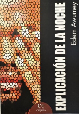 Explicación de la noche