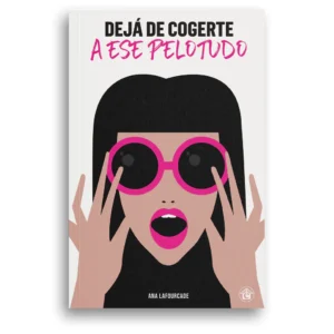 Dejá de cogerte a ese pelotudo!