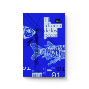 El idioma de los peces