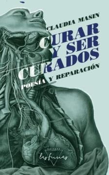 Curar y ser curados - Poesía y Reparación