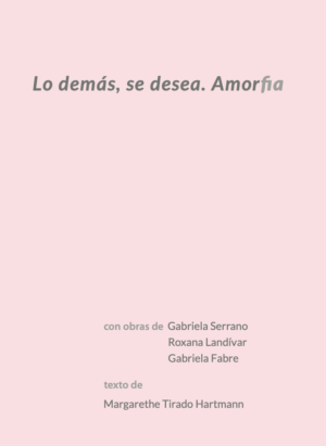 Lo demás, se desea. AmorFia