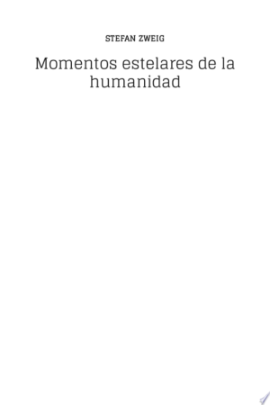 Momentos estelares de la humanidad