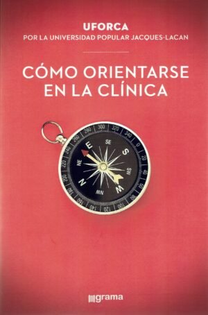 Cómo orientarse en la clínica