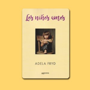 Los niños amos