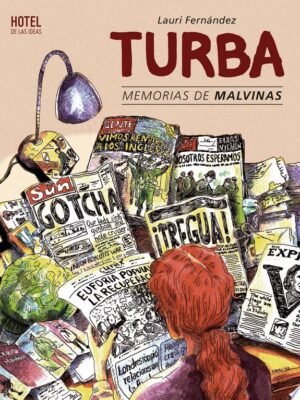 Turba - Memorias de las Malvinas