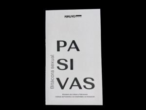 Pasivas - Bitácora Sexual