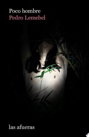 Poco hombre