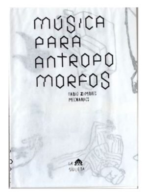 Música para antropomorfos