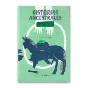 Historias Ancestrales I
