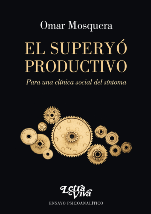 El super yo productivo