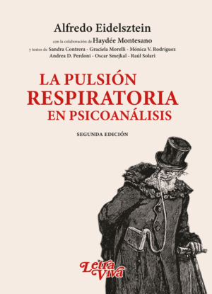 La pulsión Respiratoria
