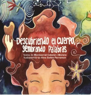 Descubriendo el Cuerpo, sembrando palabras