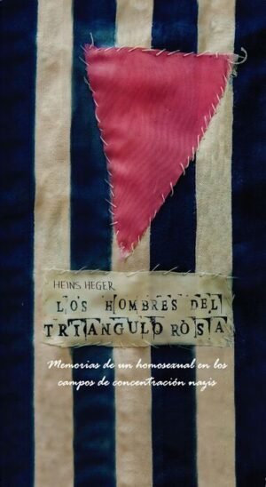 Los hombres del tirángulo rosa