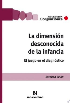 Dimensión desconocida de la infancia, La