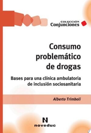 Consumo problemático de drogas