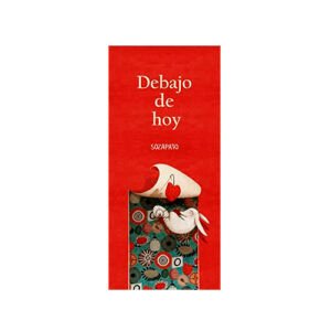 Debajo de hoy (2da edición)