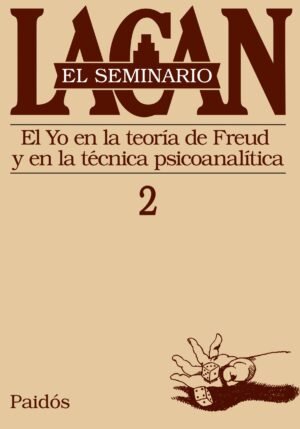 Seminario 2 - El Yo en la teoría de Freud