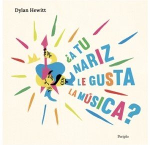 ¿A tu nariz la gusta la música?