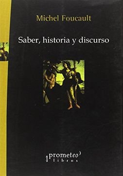 Saber, historia y discurso