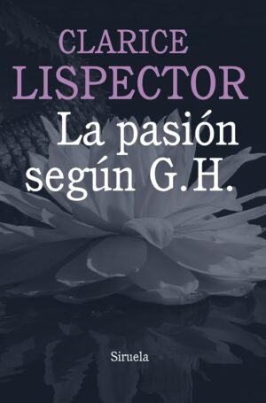 La pasión según G.H