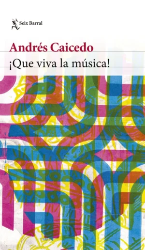 QUE VIVA LA MUSICA!