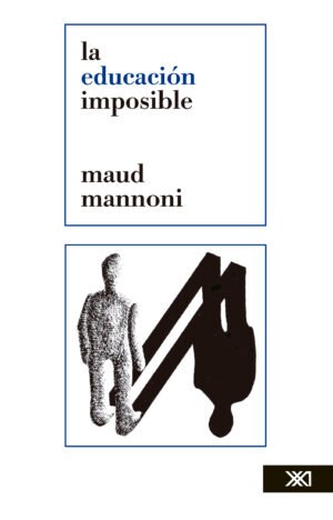 La educación imposible