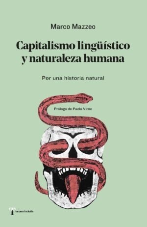Capitalismo linguístico y naturaleza humana - por una historia natural