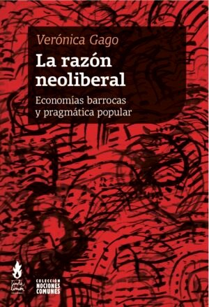 La razón Neoliberal