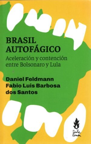 Brasil autofágico