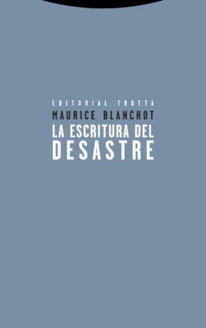 La escritura del desastre