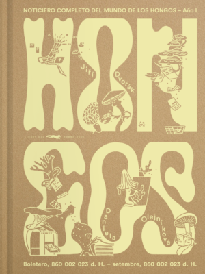 Hongos - Noticiero completo del mundo de los hongos