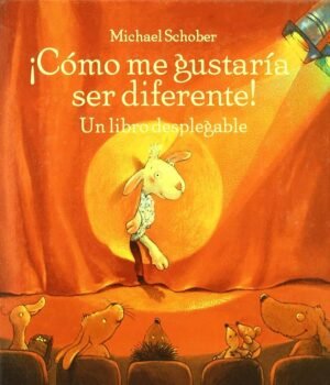 Cómo me gustaría ser diferente