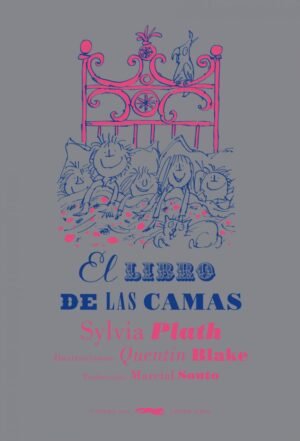 El libro de las camas. Ilustr: Quentin Blake